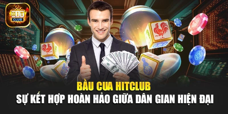 Bầu Cua Hitclub - Sự Kết Hợp Hoàn Hảo Giữa Dân Gian Hiện Đại