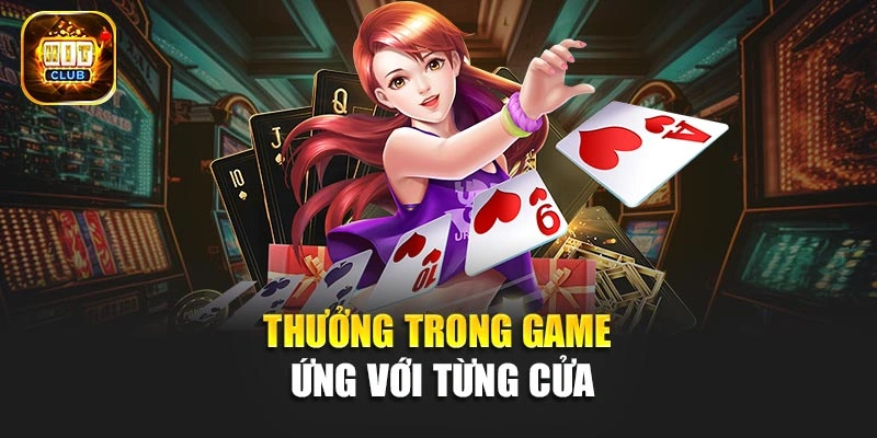 Thưởng trong game ứng với từng cửa