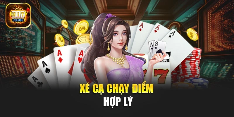 Xé cạ chạy điểm hợp lý